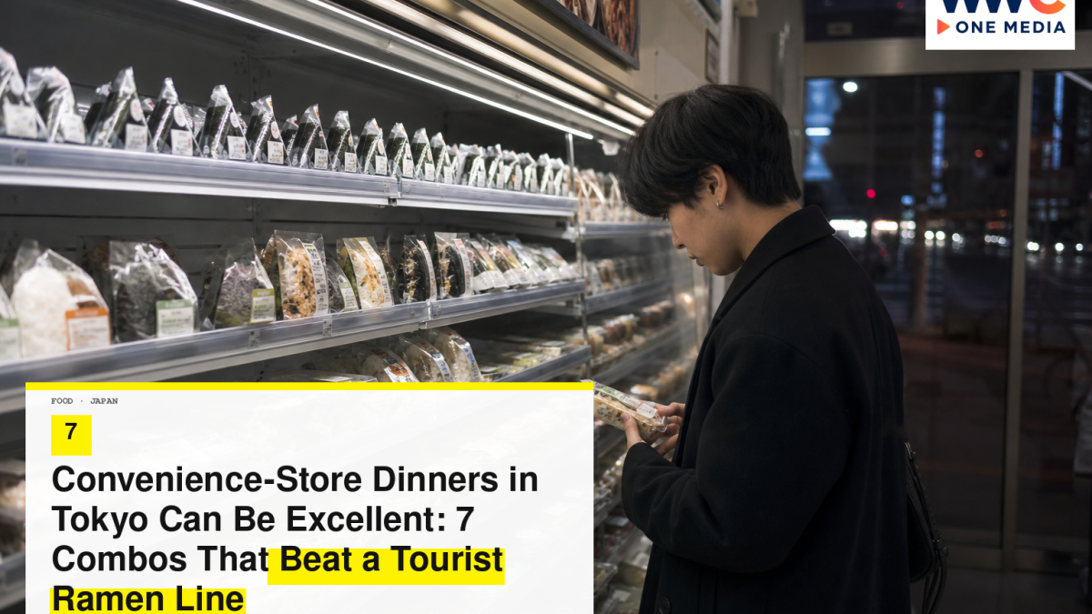 Convenience-Store Dinners in Tokyo Can Be Excellent: 7 Combos That Beat a Tourist Ramen Line