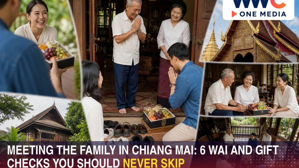Meeting the Family in Chiang Mai: 6 Wai and Gift Checks You Should Never Skip