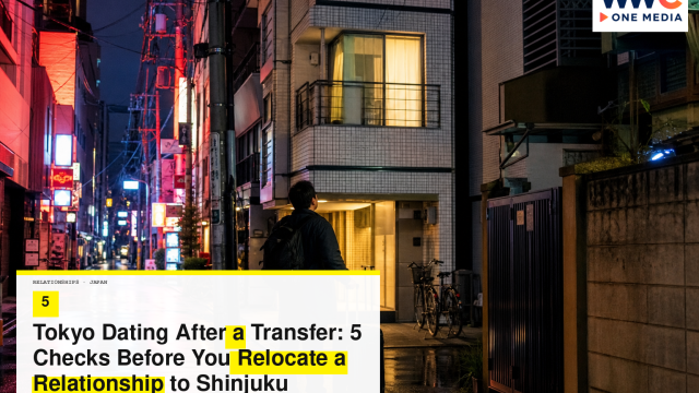 Tokyo Dating After a Transfer: 5 Checks Before You Relocate a Relationship to Shinjuku