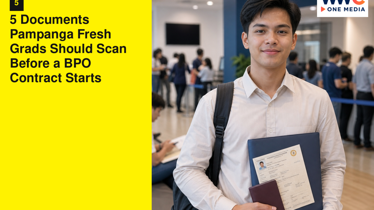 5 Documents Pampanga Fresh Grads Should Scan Before a BPO Contract Starts