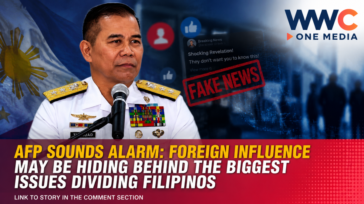 AFP Sounds Alarm: Foreign Influence May Be Hiding Behind the Biggest Issues Dividing Filipinos