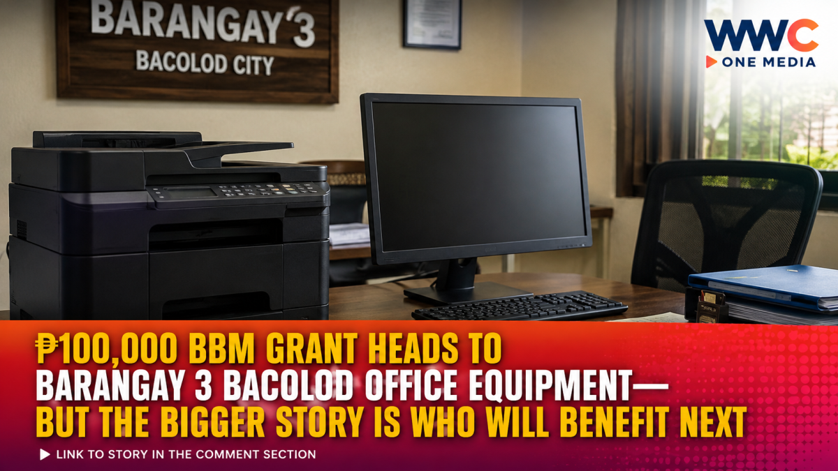 ₱100,000 BBM Grant Heads to Barangay 3 Bacolod Office Equipment—But the Bigger Story Is Who Will Benefit Next