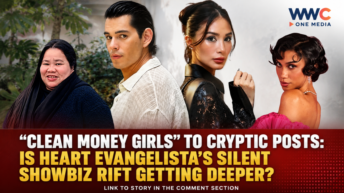 “Clean Money Girls” to Cryptic Posts: Is Heart Evangelista’s Silent Showbiz Rift Getting Deeper?