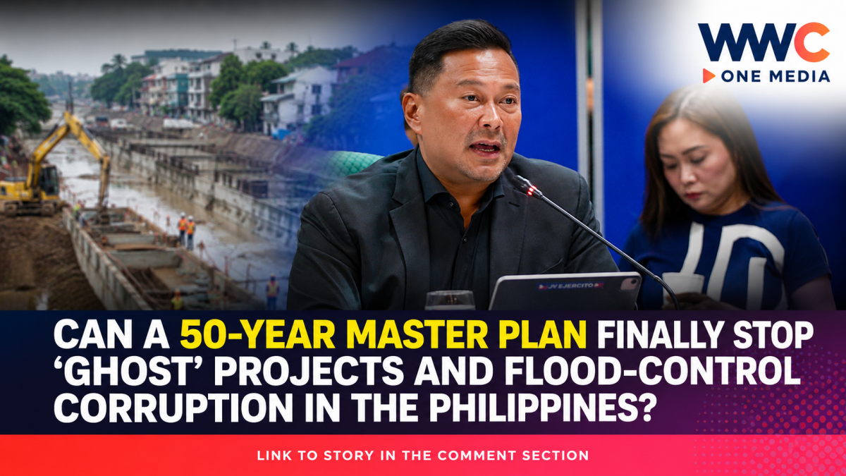Can a 50-Year Master Plan Finally Stop ‘Ghost’ Projects and Flood-Control Corruption in the Philippines?