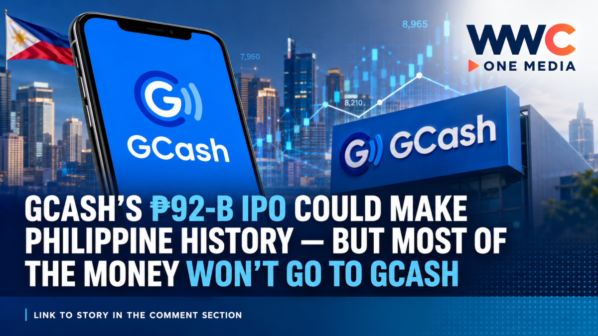GCash’s ₱92-B IPO Could Make Philippine History — But Most of the Money Won’t Go to GCash