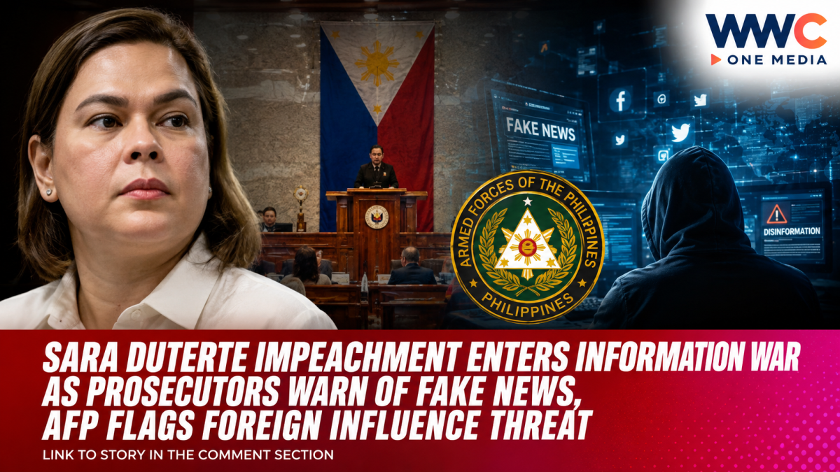Sara Duterte Impeachment Enters Information War as Prosecutors Warn of Fake News, AFP Flags Foreign Influence Threat