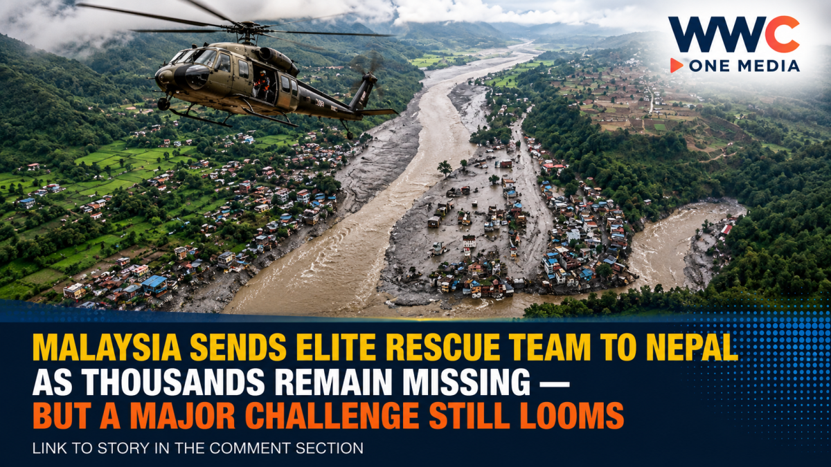 Malaysia Sends Elite Rescue Team to Nepal as Thousands Remain Missing — But a Major Challenge Still Looms