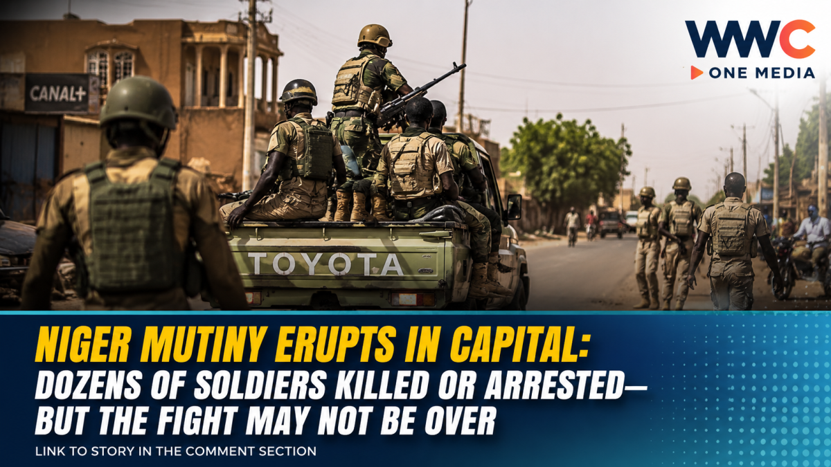 NIGER MUTINY ERUPTS IN CAPITAL: Dozens of Soldiers Killed or Arrested—But the Fight May Not Be Over