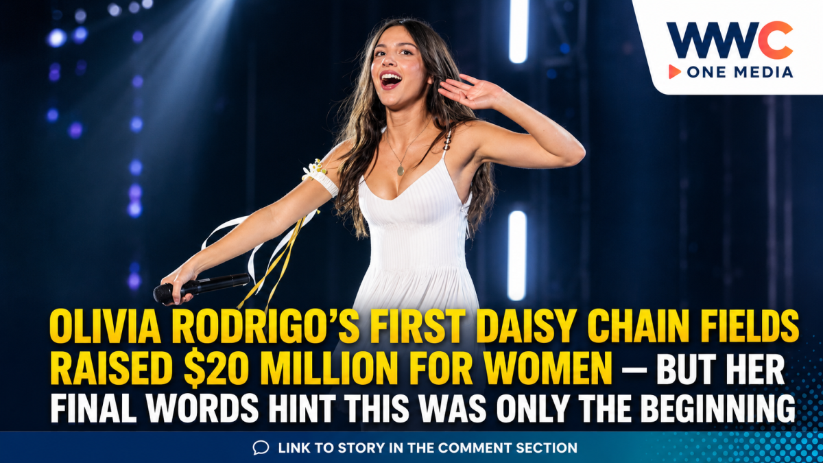 Olivia Rodrigo’s First Daisy Chain Fields Raised $20 Million for Women — But Her Final Words Hint This Was Only the Beginning
