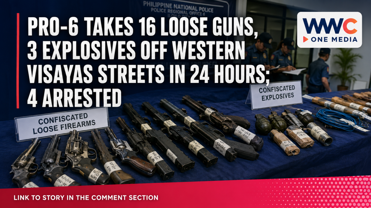 PRO-6 Takes 16 Loose Guns, 3 Explosives Off Western Visayas Streets in 24 Hours; 4 Arrested