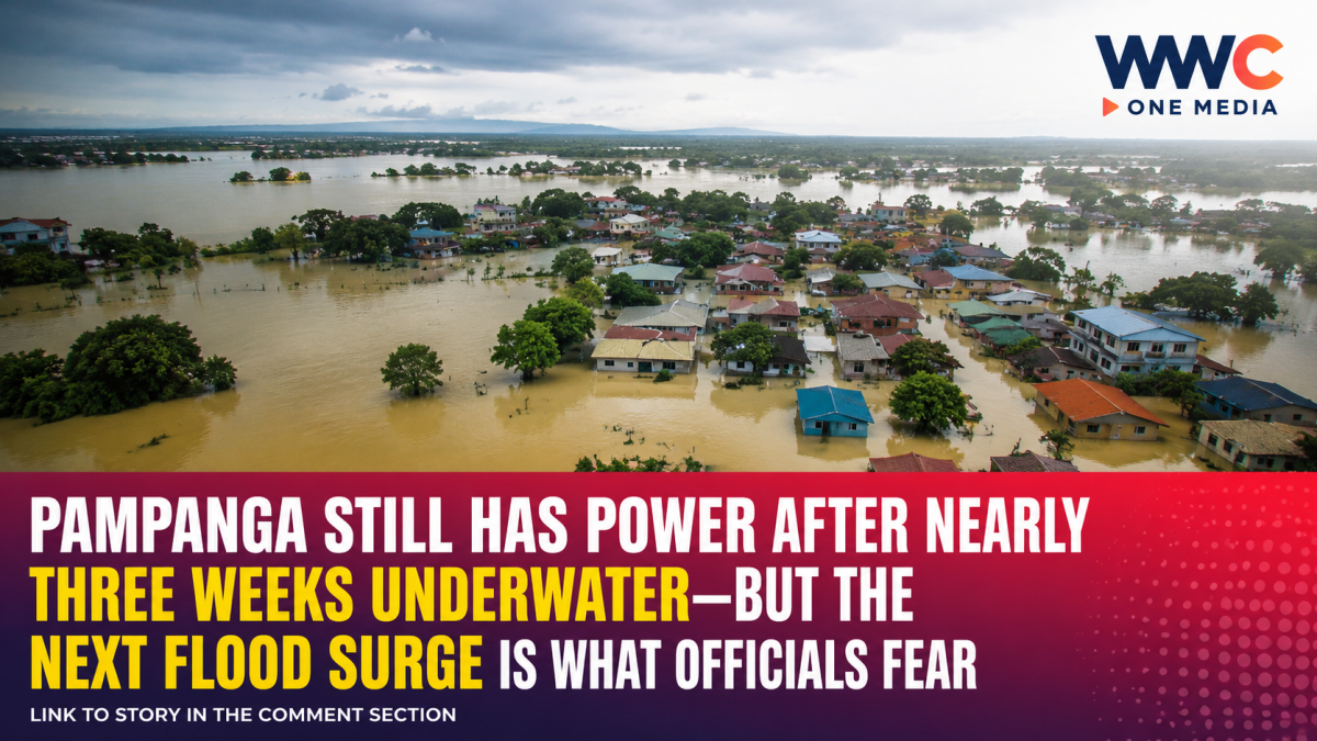 Pampanga Still Has Power After Nearly Three Weeks Underwater—But the Next Flood Surge Is What Officials Fear