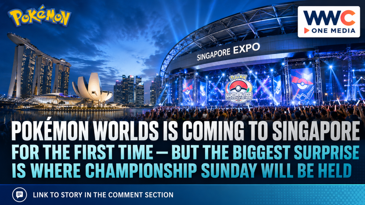 Pokémon Worlds Is Coming to Singapore for the First Time — But the Biggest Surprise Is Where Championship Sunday Will Be Held
