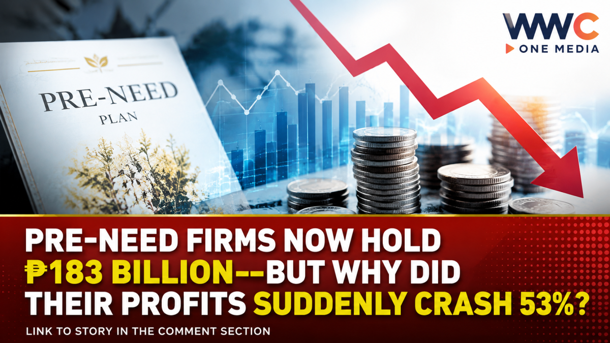 Pre-Need Firms Now Hold ₱183 Billion—But Why Did Their Profits Suddenly Crash 53%?