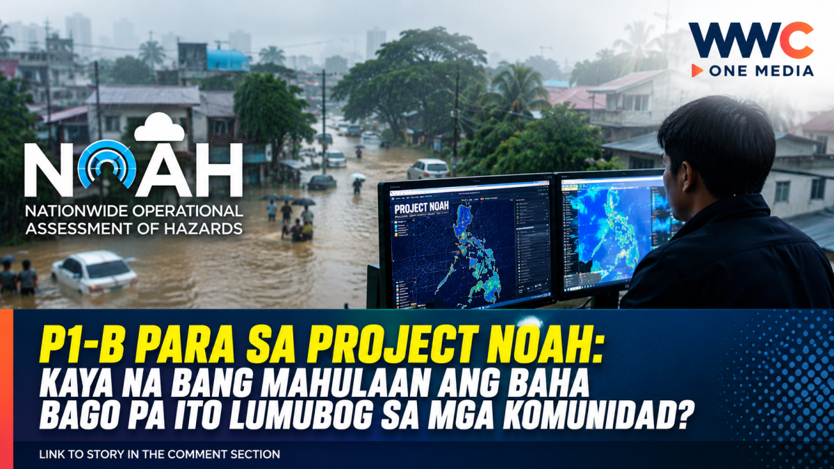 P1-B Para sa Project NOAH: Kaya Na Bang Mahulaan ang Baha Bago Pa Ito Lumubog sa mga Komunidad?