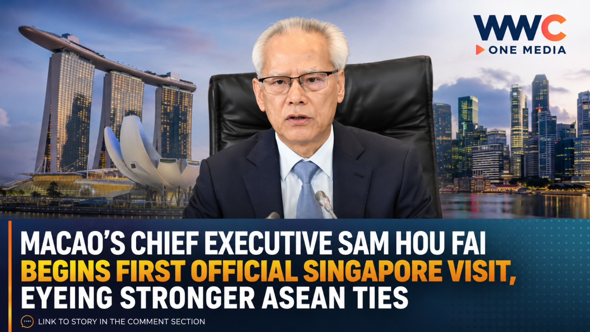 Macao’s Chief Executive Sam Hou Fai Begins First Official Singapore Visit, Eyeing Stronger ASEAN Ties