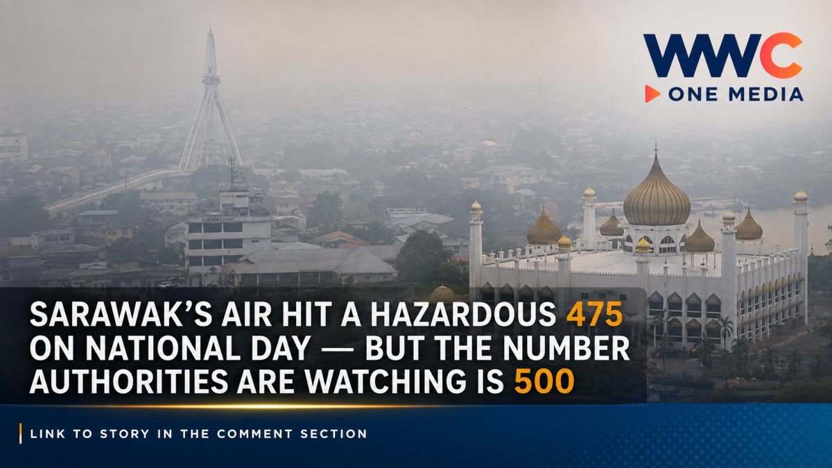 Sarawak’s Air Hit a Hazardous 475 on National Day — But the Number Authorities Are Watching Is 500
