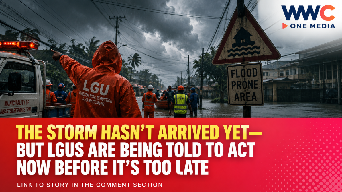 The Storm Hasn’t Arrived Yet—But LGUs Are Being Told to Act Now Before It’s Too Late