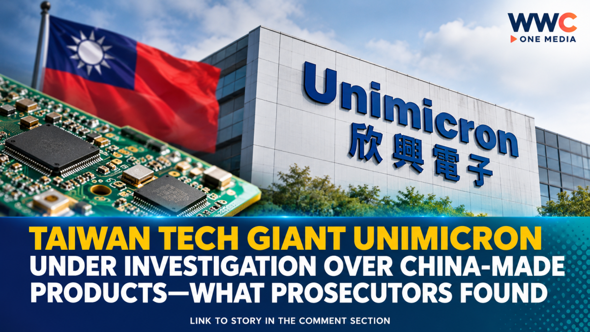 Taiwan Tech Giant Unimicron Under Investigation Over China-Made Products—What Prosecutors Found