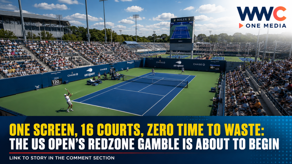 One Screen, 16 Courts, Zero Time to Waste: The US Open’s RedZone Gamble Is About to Begin