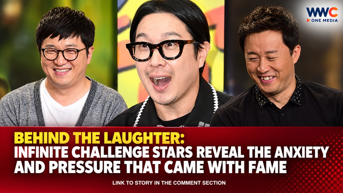 Behind the Laughter: Infinite Challenge Stars Reveal the Anxiety and Pressure That Came With Fame