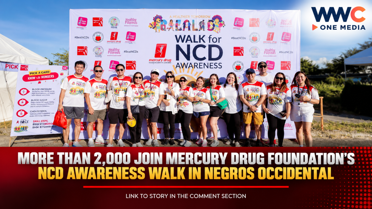 More Than 2,000 Join Mercury Drug Foundation’s NCD Awareness Walk in Negros Occidental