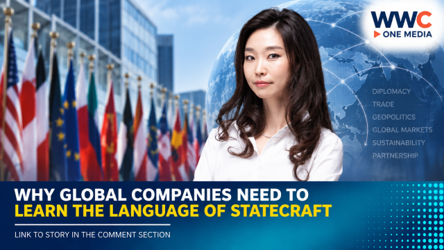 Why Global Companies Need to Learn the Language of Statecraft