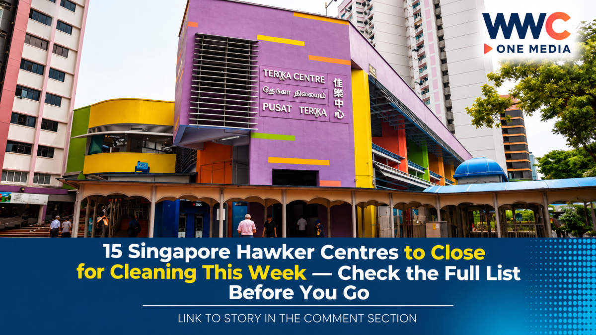 15 Singapore Hawker Centres to Close for Cleaning This Week — Check the Full List Before You Go