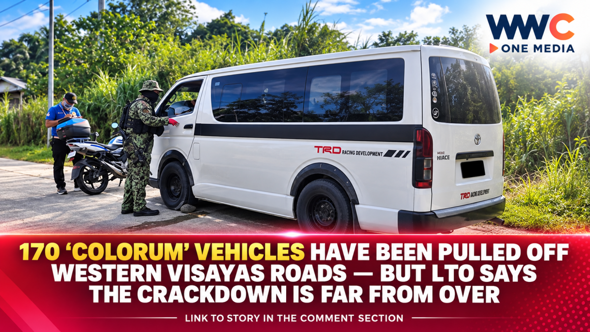 170 ‘Colorum’ Vehicles Have Been Pulled Off Western Visayas Roads — But LTO Says the Crackdown Is Far From Over