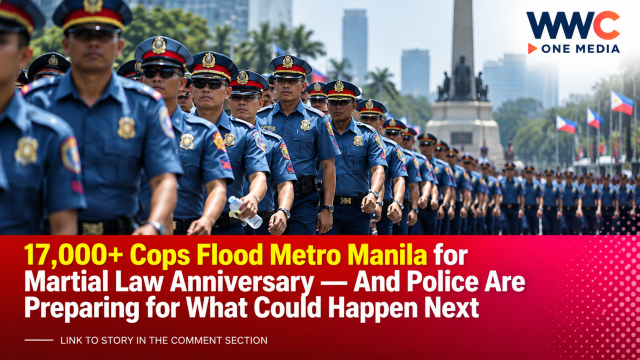 17,000+ Cops Flood Metro Manila for Martial Law Anniversary — And Police Are Preparing for What Could Happen Next