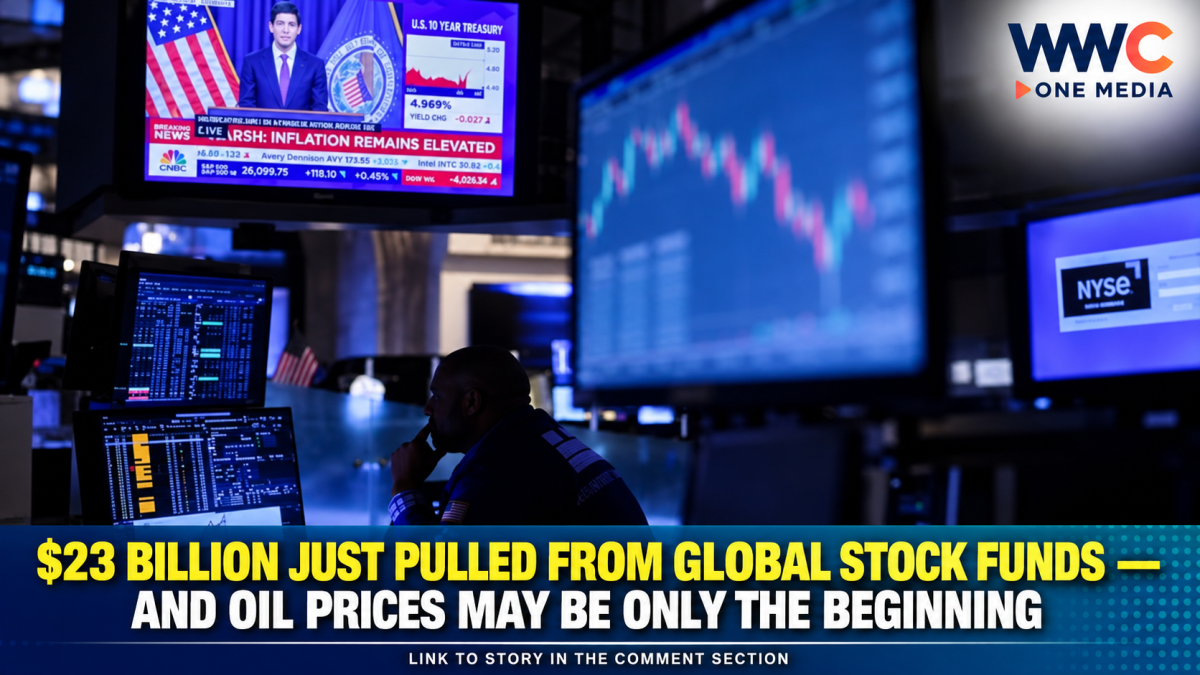 $23 Billion Just Pulled From Global Stock Funds — And Oil Prices May Be Only the Beginning