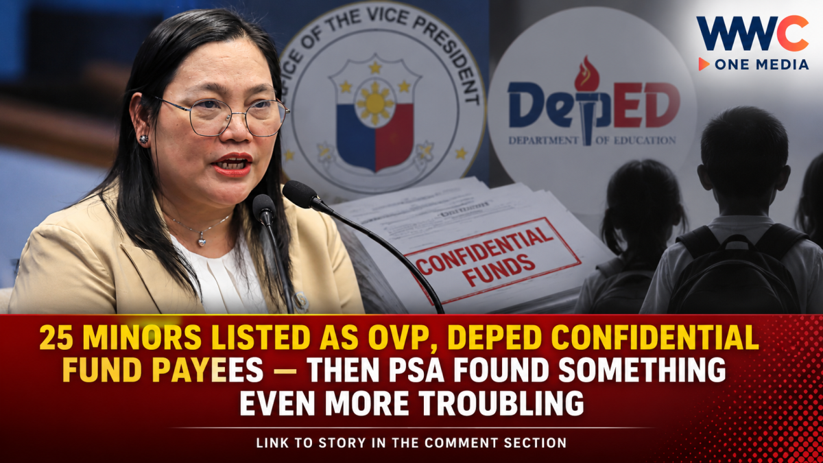 25 Minors Listed as OVP, DepEd Confidential Fund Payees — Then PSA Found Something Even More Troubling