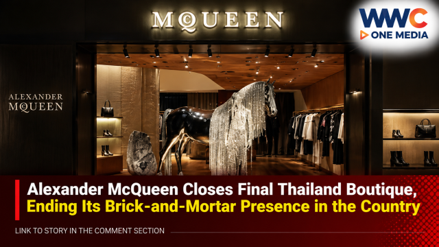 Alexander McQueen Closes Final Thailand Boutique, Ending Its Brick-and-Mortar Presence in the Country