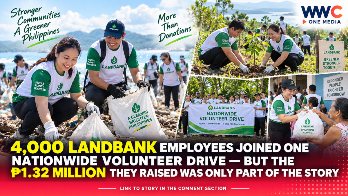 4,000 LANDBANK Employees Joined One Nationwide Volunteer Drive — But the ₱1.32 Million They Raised Was Only Part of the Story