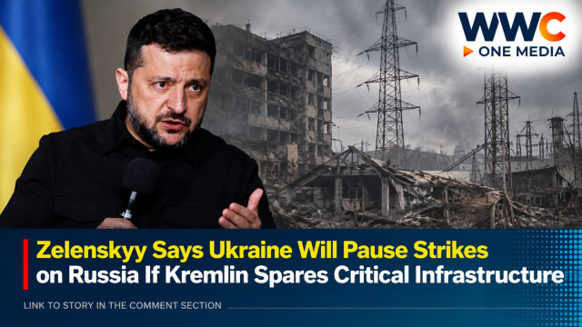 Zelenskyy Says Ukraine Will Pause Strikes on Russia If Kremlin Spares Critical Infrastructure