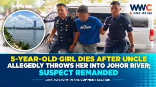 5-Year-Old Girl Dies After Uncle Allegedly Throws Her Into Johor River; Suspect Remanded