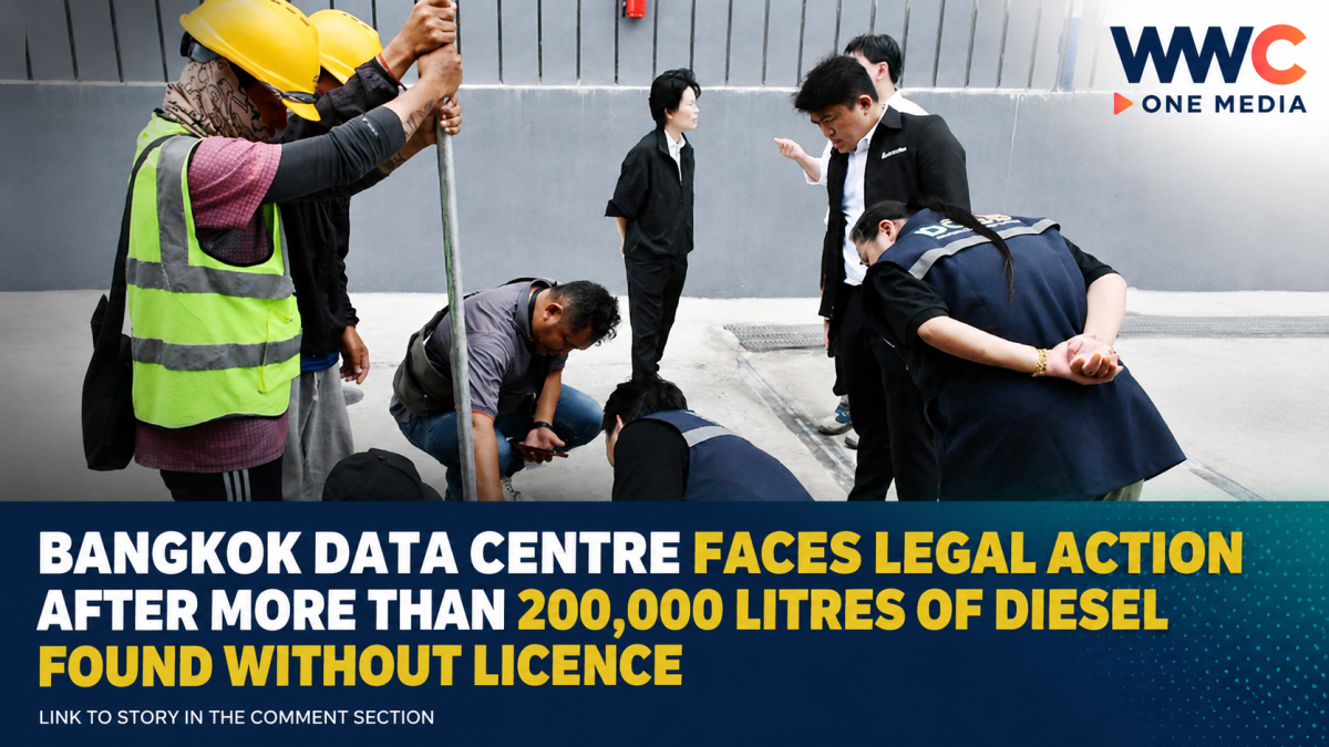 Bangkok Data Centre Faces Legal Action After More Than 200,000 Litres of Diesel Found Without Licence
