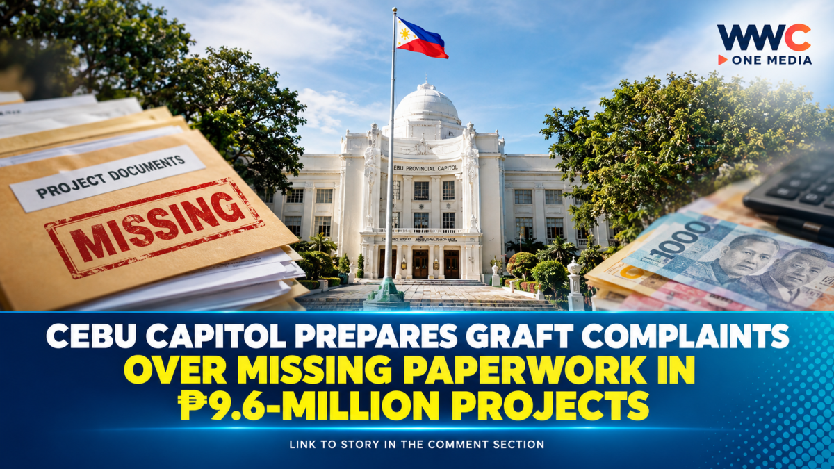 Cebu Capitol Prepares Graft Complaints Over Missing Paperwork in ₱9.6-Million Projects