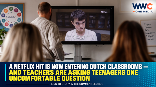 A Netflix Hit Is Now Entering Dutch Classrooms — And Teachers Are Asking Teenagers One Uncomfortable Question