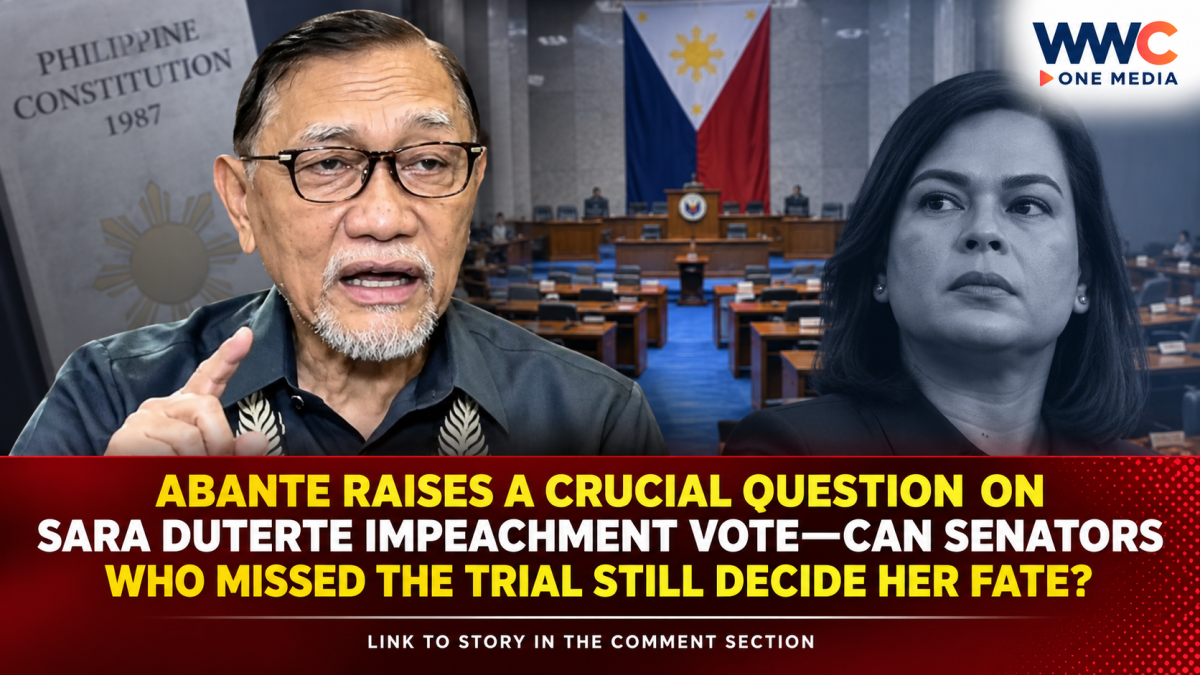 Abante Raises a Crucial Question on Sara Duterte Impeachment Vote—Can Senators Who Missed the Trial Still Decide Her Fate?