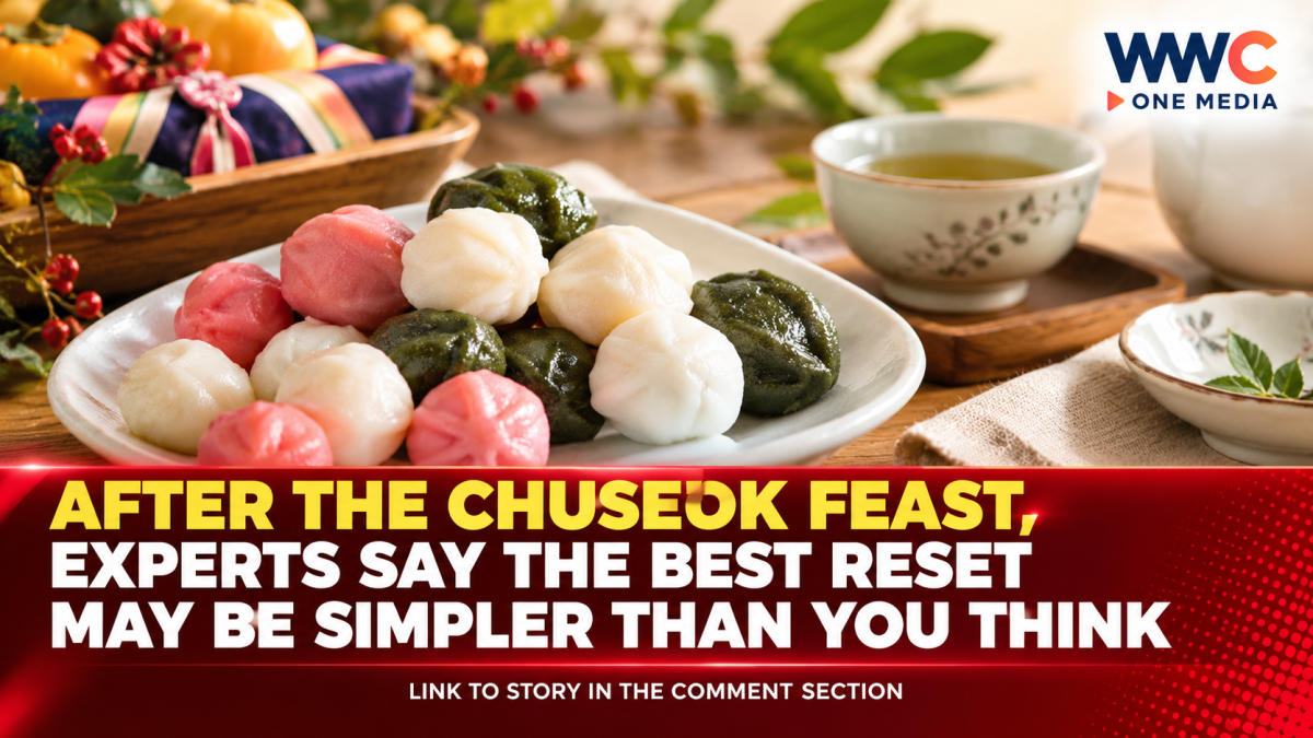 After the Chuseok Feast, Experts Say the Best Reset May Be Simpler Than You Think