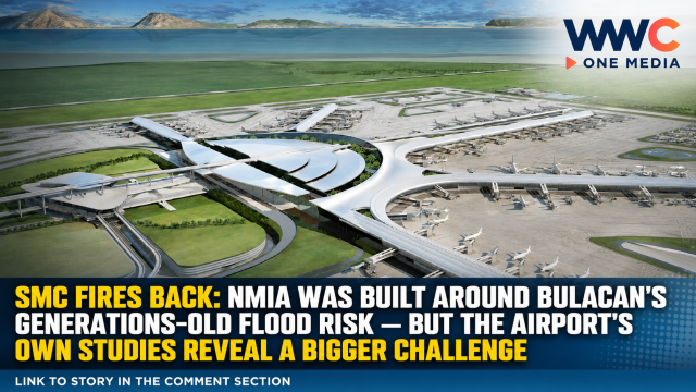 SMC Fires Back: NMIA Was Built Around Bulacan’s Generations-Old Flood Risk — But the Airport’s Own Studies Reveal a Bigger Challenge