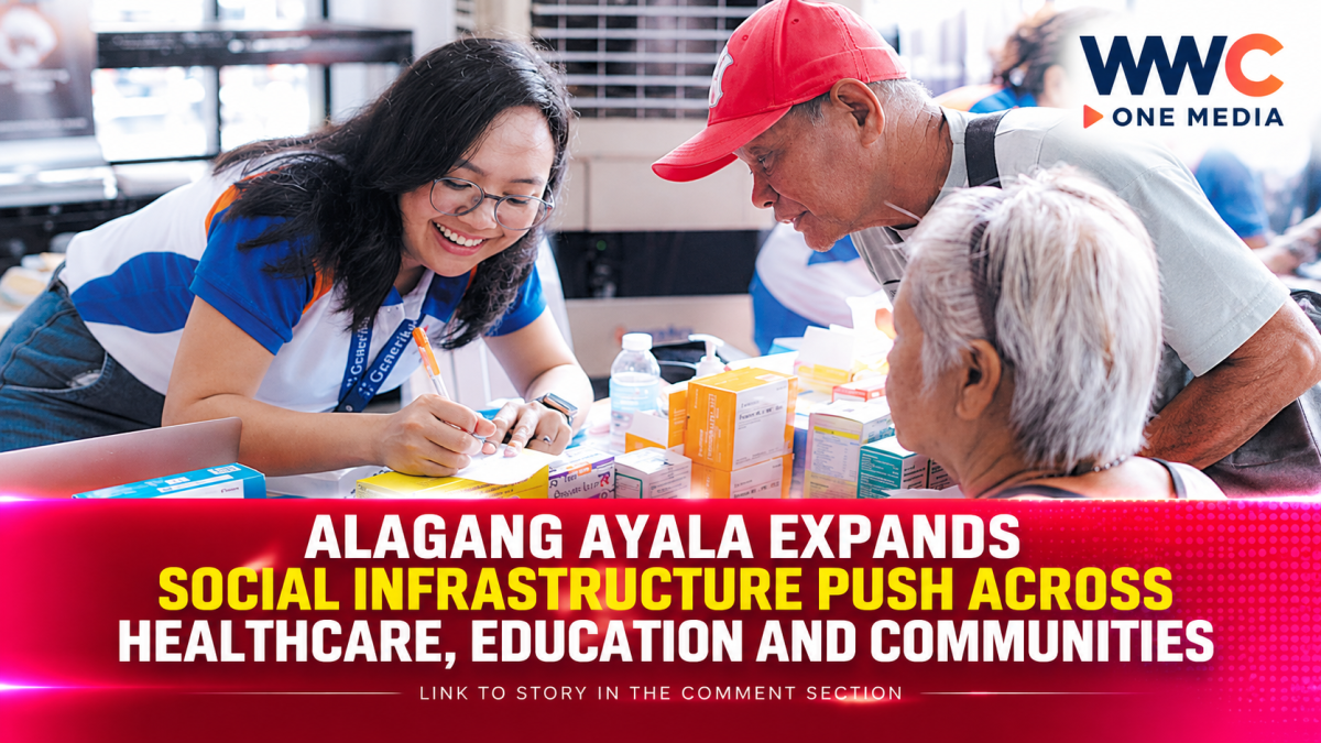 Alagang Ayala Expands Social Infrastructure Push Across Healthcare, Education and Communities