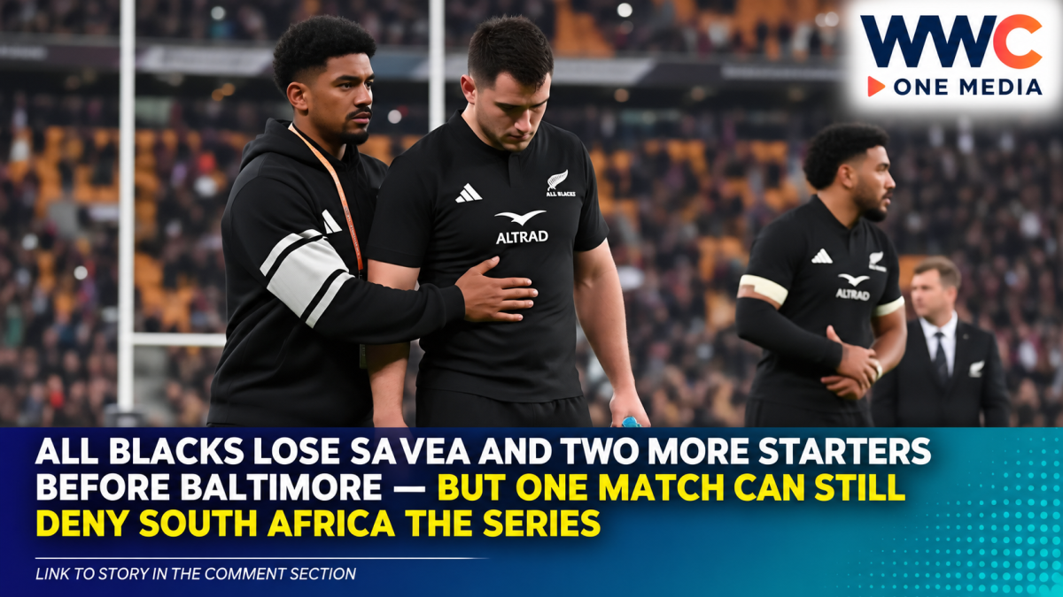 All Blacks Lose Savea and Two More Starters Before Baltimore — But One Match Can Still Deny South Africa the Series