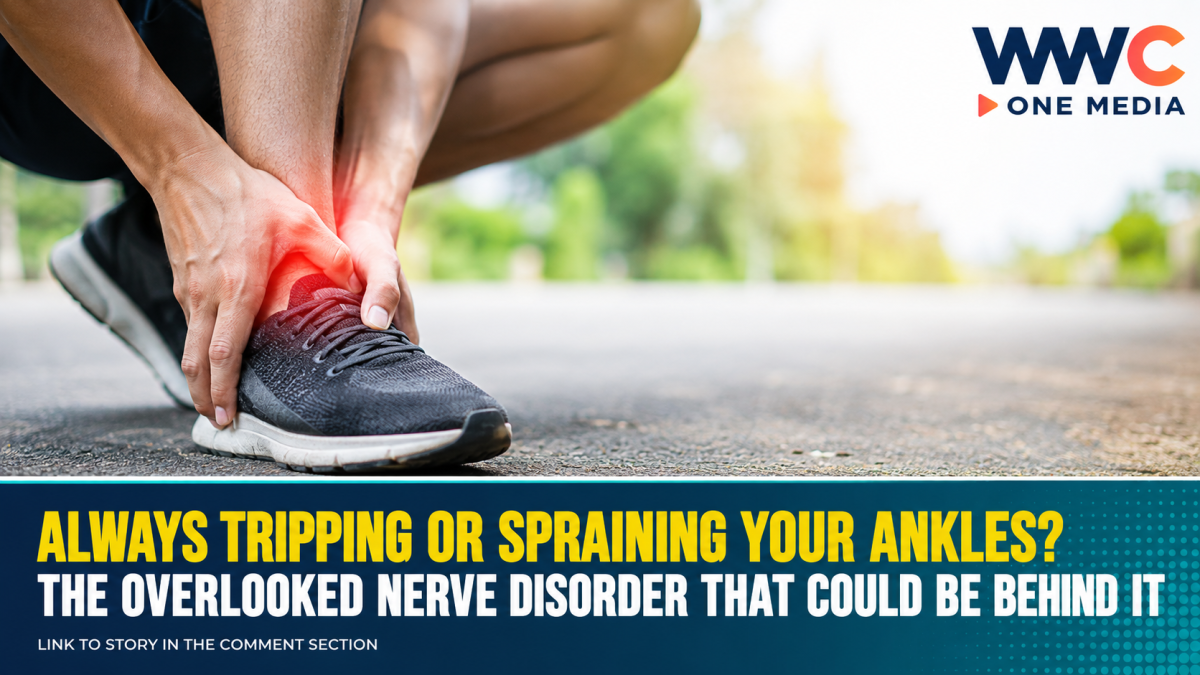 Always Tripping or Spraining Your Ankles? The Overlooked Nerve Disorder That Could Be Behind It