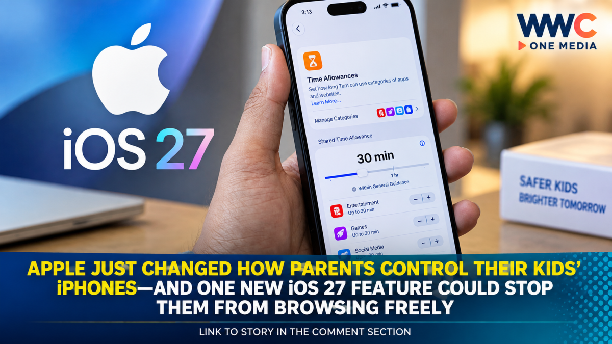 Apple Just Changed How Parents Control Their Kids’ iPhones—And One New iOS 27 Feature Could Stop Them From Browsing Freely