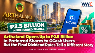 Arthaland Opens Up to ₱2.5 Billion in Preferred Shares to GCash Users — But the Final Dividend Rates Tell a Different Story