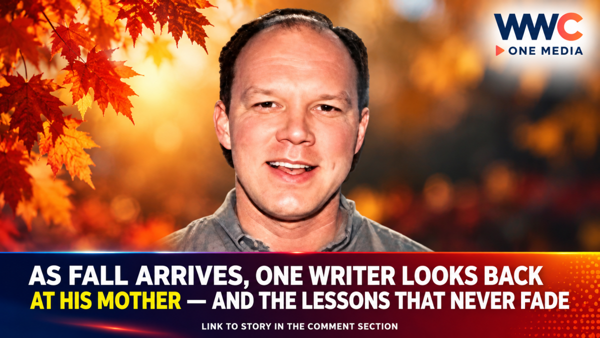 As Fall Arrives, One Writer Looks Back at His Mother — and the Lessons That Never Fade