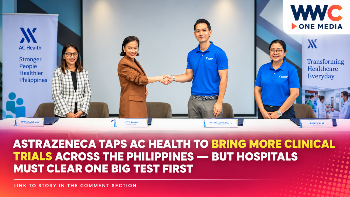 AstraZeneca Taps AC Health to Bring More Clinical Trials Across the Philippines — But Hospitals Must Clear One Big Test First