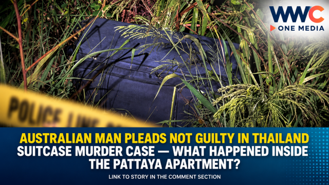 Australian Man Pleads Not Guilty in Thailand Suitcase Murder Case — What Happened Inside the Pattaya Apartment?
