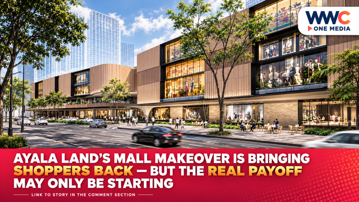Ayala Land’s Mall Makeover Is Bringing Shoppers Back — But the Real Payoff May Only Be Starting
